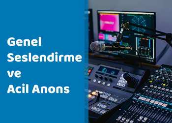 Genel Seslendirme Ve Acil Anons